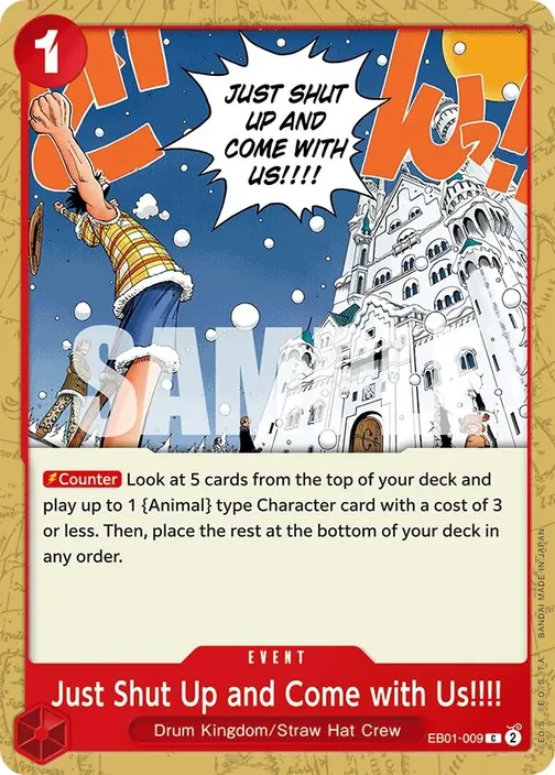 Carte One Piece anglaise EB01-009 Just Shut Up and Come with Us!!!!