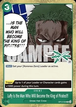 Carte One Piece anglaise OP12-039 Luffy Is the Man Who Will Become the King of Pirates!!! (version 3)