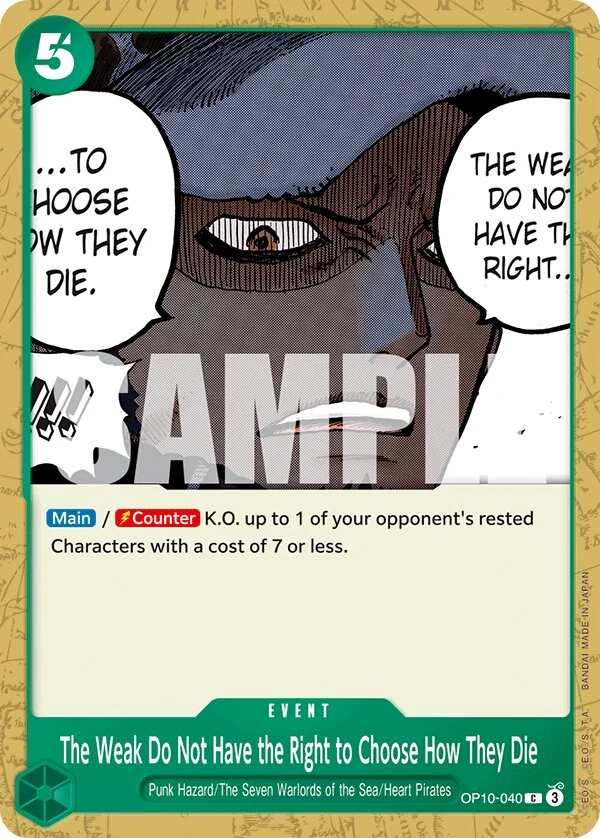 Carte One Piece anglaise The Weak Do Not Have the Right to Choose How They Die OP10-040 C