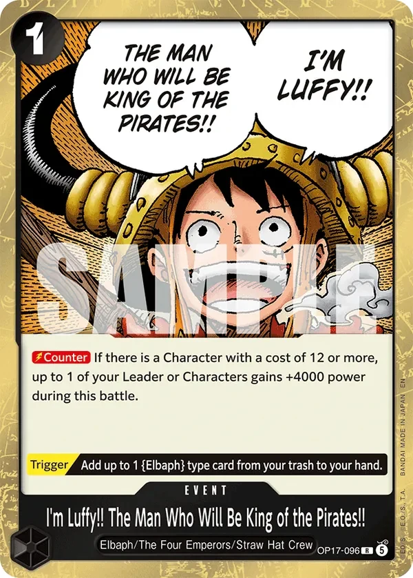 Carte One Piece anglaise I'm Luffy!! The Man Who Will Be King of the Pirates!! OP17-096 R