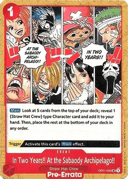 Carte One Piece anglaise OP01-030 In Two Years!! At the Sabaody Archipelago!!