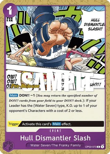 Carte One Piece anglaise OP03-073 Hull Dismantler Slash