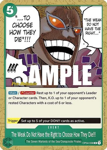 Carte One Piece anglaise OP04-038 The Weak Do Not Have the Right to Choose How They Die!!!