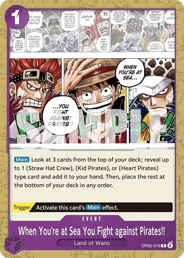 Carte One Piece anglaise When You're at Sea You Fight against Pirates!! OP05-076 R