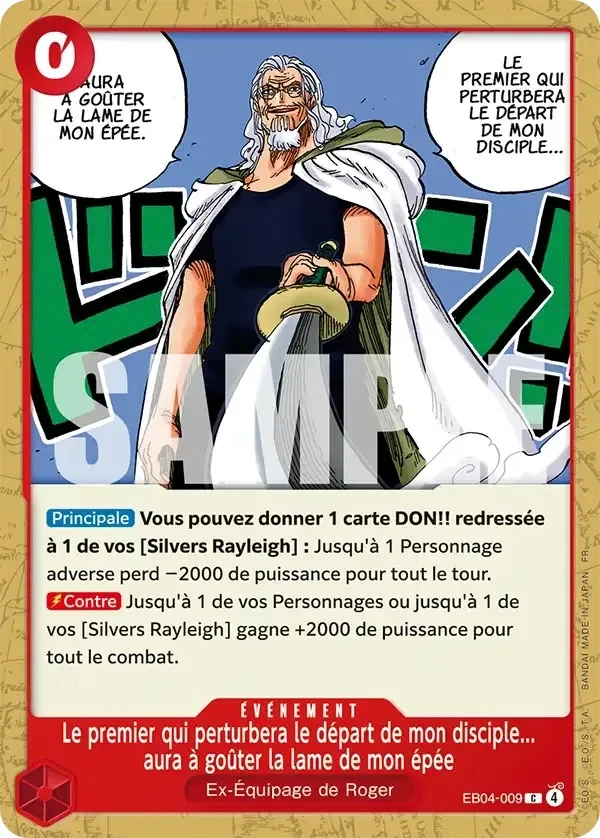 Carte One Piece française Le premier qui perturbera le départ de mon disciple... aura à goûter la lame de mon épée EB04-009 C