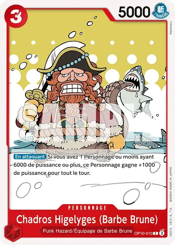 OP10-010 Chadros Higelyges (Barbe Brune) illustrée par Nakamaru (édition française)
