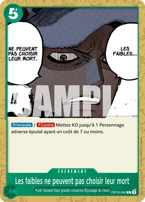 Carte One Piece française Les faibles ne peuvent pas choisir leur mort OP10-040 C