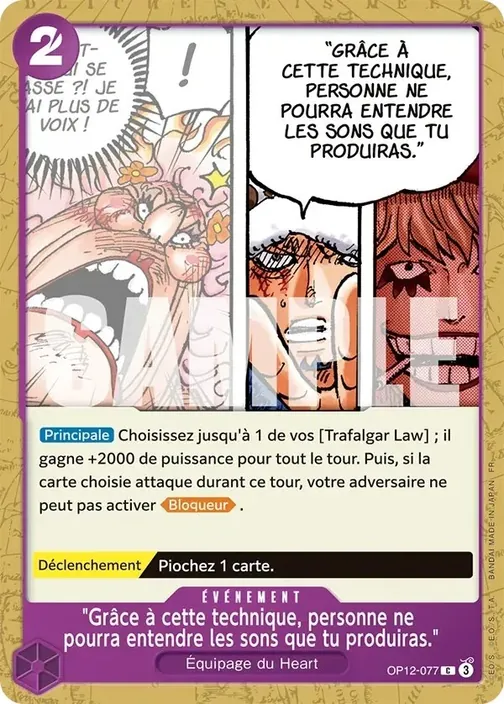 Carte One Piece française OP12-077 "Grâce à cette technique, personne ne pourra entendre les sons que tu produiras."