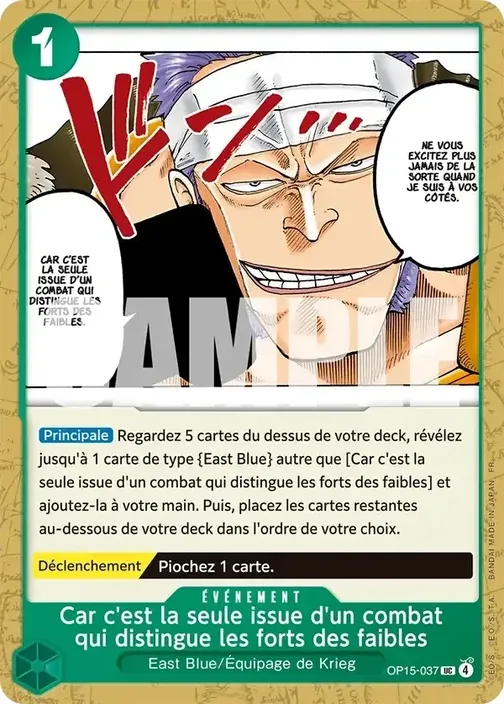 Carte One Piece française OP15-037 Car c'est la seule issue d'un combat qui distingue les forts des faibles