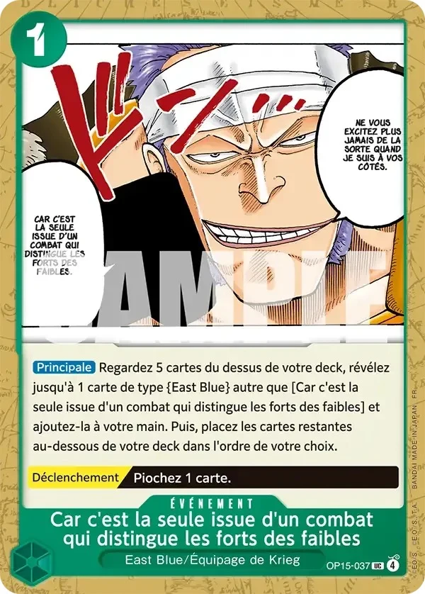 Carte One Piece française Car c'est la seule issue d'un combat qui distingue les forts des faibles OP15-037 UC