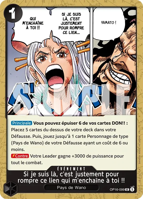 Carte One Piece française Si je suis là, c'est justement pour rompre ce lien qui m'enchaîne à toi !! OP16-099 UC