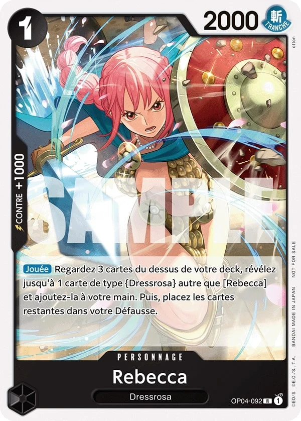 Carte One Piece française Rebecca OP04-092 R