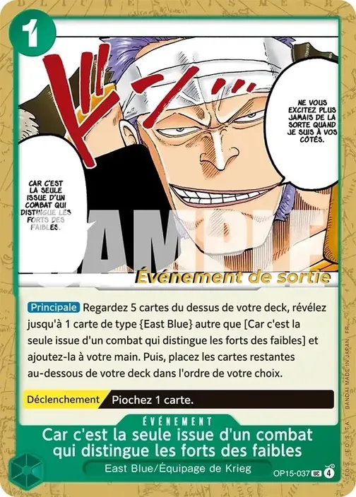 Carte One Piece française OP15-037 Car c'est la seule issue d'un combat qui distingue les forts des faibles