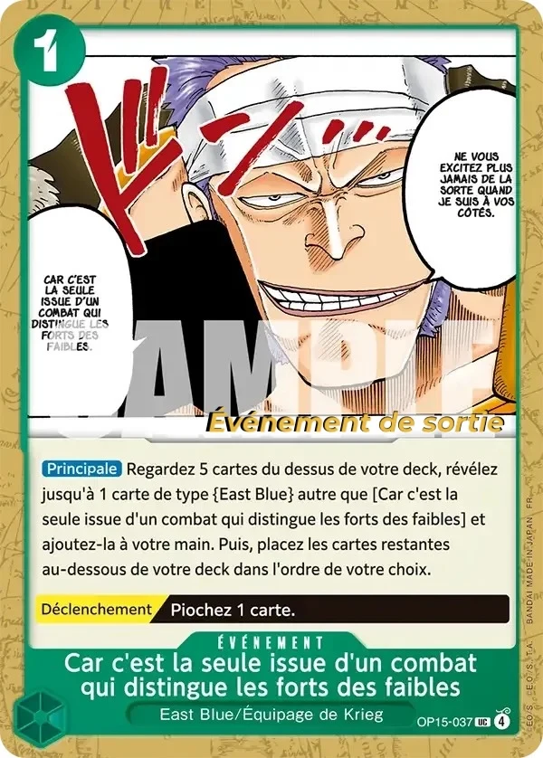 Carte One Piece française Car c'est la seule issue d'un combat qui distingue les forts des faibles OP15-037 UC