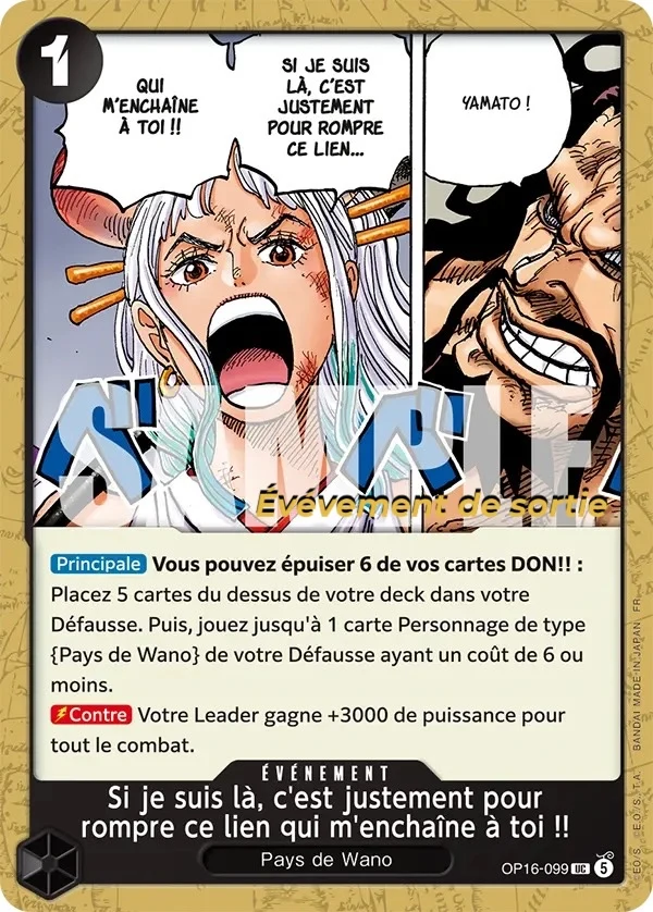 Carte One Piece française Si je suis là, c'est justement pour rompre ce lien qui m'enchaîne à toi !! OP16-099 UC