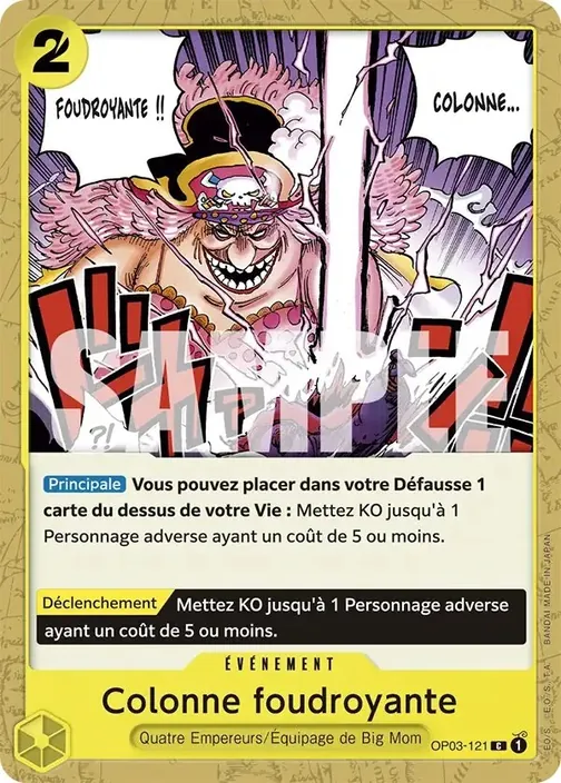 Carte One Piece française OP03-121 Colonne foudroyante (version 3)