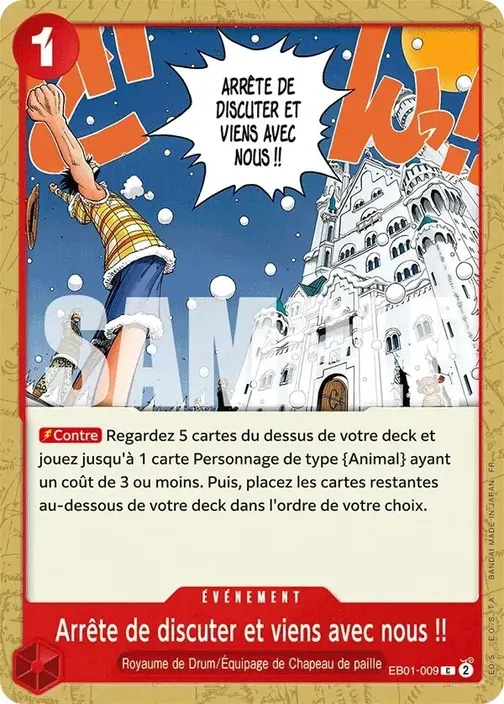 Carte One Piece française EB01-009 Arrête de discuter et viens avec nous !!