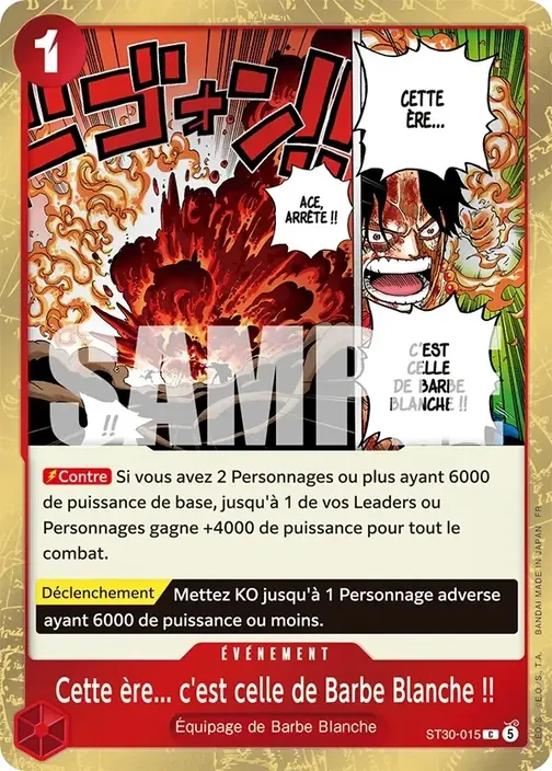 Carte One Piece française ST30-015 Cette ère... c'est celle de Barbe Blanche !!